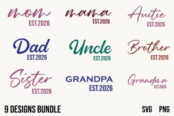 Dad Mom Est.2026 Bundle: Graphics for T-Shirt Designs