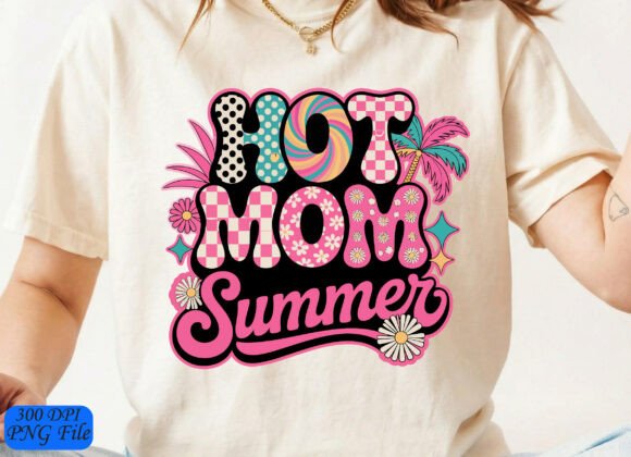 Hot Mom Summer PNG: Graphics for T-Shirt Designs