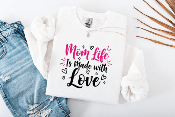 Mom Life SVG: Graphics for T-Shirt Designs