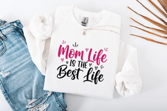 Mom Life SVG: Graphics for T-Shirt Designs & Branding
