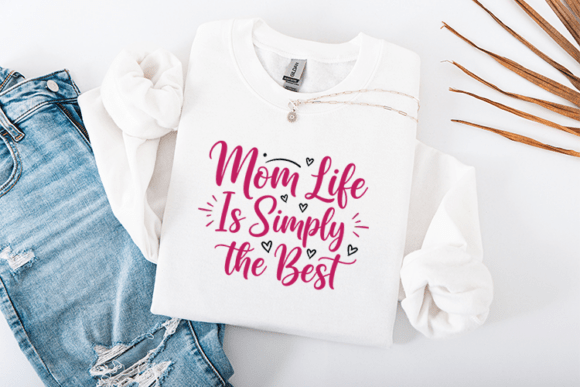 Mom Life SVG: Top Graphics for T-Shirt Designs