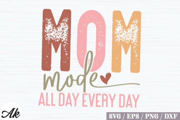 Mom Mode Retro SVG: Graphics for T-Shirt Designs