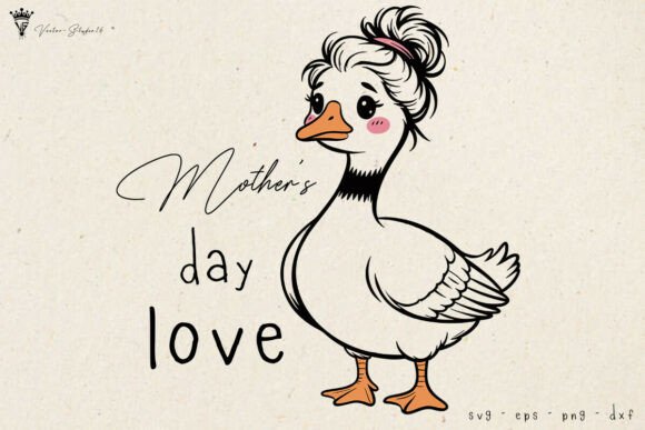 Mother's Day Love Goose SVG: Graphics & Illustrations