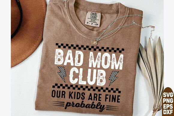 Sarcastic Mothers Day PNG: Graphics for T-Shirt Designs