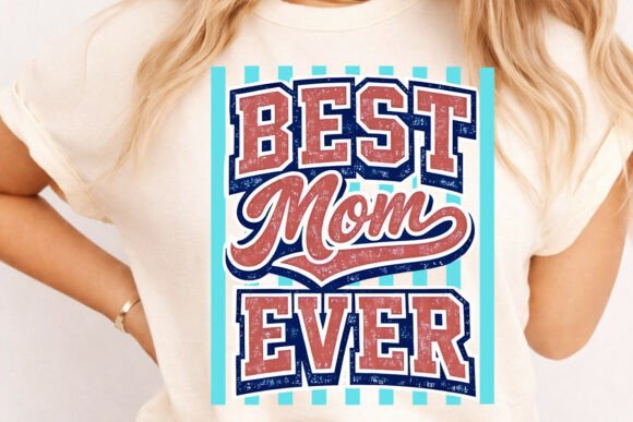 Striped Best MOM Ever PNG: Graphics for T-Shirt Designs